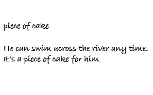 piece of cake examples